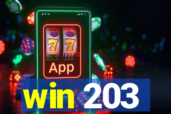 win 203